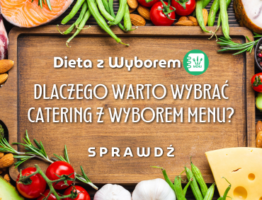 Dlaczego warto wybrać catering z wyborem menu?
